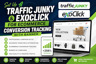set up traffic junky and exoclick for ecommerce conversion tracking with bannner