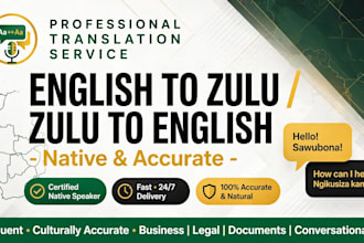 translate english to zulu and zulu to english professionally