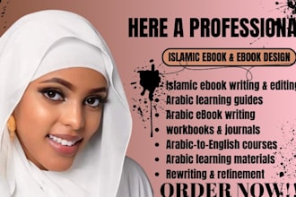 write authentic islamic ebook, arabic ebook, arabic to english course, ebook