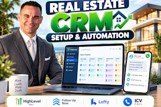 setup real estate wholesale crm gohighlevel follow up boss lofty email automatin