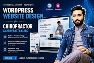design wordpress website for chiropractor and chiropractic clinic