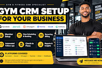 setup gymdesk, zenoti, virtuagym, teamup,  momence and clubready gym CRM setup