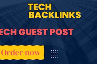 boost SEO with tech backlinks and premium tech guest post