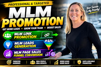 do MLM link promotion, MLM leads generation,   MLM page sales funnel conversion