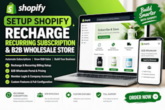 setup shopify recharge recurring subscription and b2b wholesale store