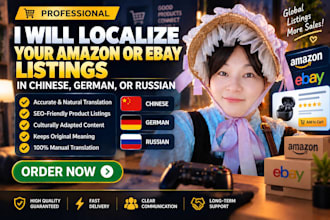 localize your amazon or ebay listings into chinese, german, or russian