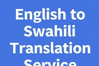 translate english to swahili accurately and naturally