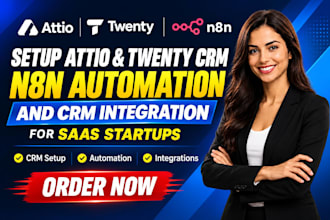 setup attio twenty CRM n8n automation and CRM integration for saas startups