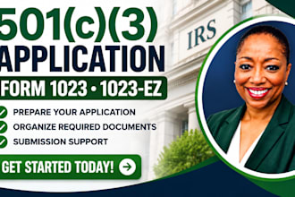 prepare and file your irs form 1023 or 1023ez for 501c3 tax exemption