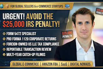 file foreign owned US llc tax return, form 5472 and 1120