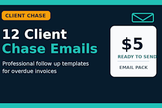 write 12 client chase emails for overdue invoices