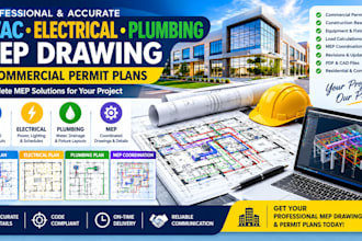 design hvac, electrical, plumbing mep drawing and commercial permit plans