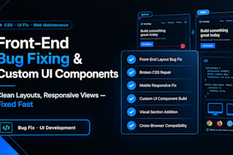 fix front end layout bugs or build custom responsive UI components