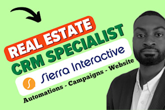 be your sierra interactive CRM setup and automation expert