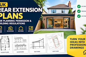 create UK rear extension plans for planning permission and building regulations