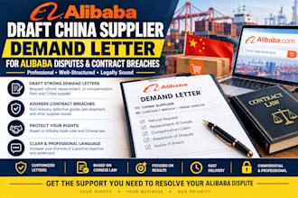 draft china supplier demand letter for alibaba disputes and contract breaches