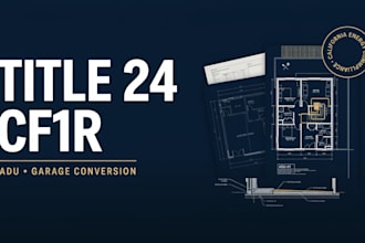 prepare california title 24 cf1r for adu and garage conversion