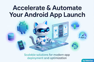 develop a custom android app for your business