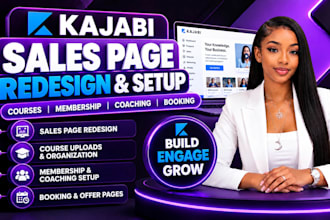 redesign kajabi sales, upload courses, setup membership, coaching, booking pages