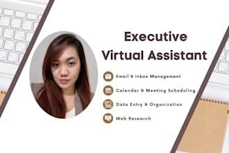 be your executive virtual assistant