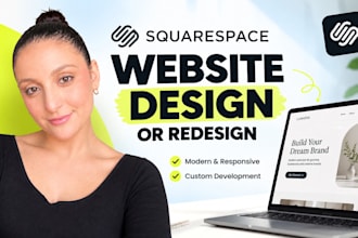 design or redesign squarespace website, build squarespace website development