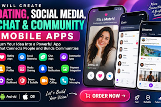 create dating, social media, chat, and community mobile apps