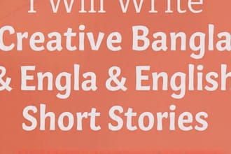 write creative bangla and english short stories
