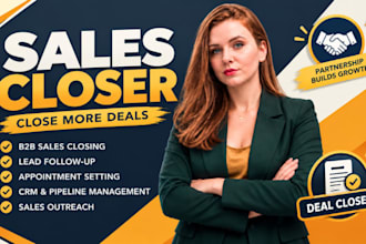 sales closer sales representative lead generation b2b agent high ticket closer