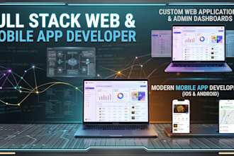 build a custom full stack web and mobile application for your business