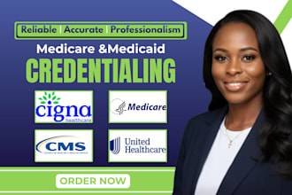 credentialing, medicare and medicaid provider enrollment and medical billing