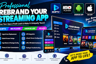 rebrand your streaming app xciptv, ibo player, android app, IOS rebrand cpanel