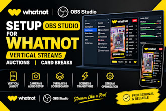 setup obs studio for whatnot vertical streams auctions card breaks