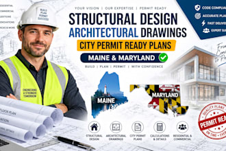 structural design, architectural drawing, city permit in maine, maryland