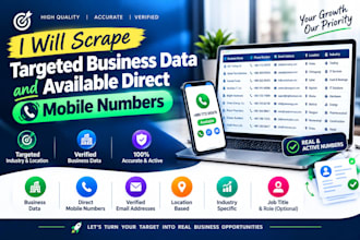 scrape business data and available direct mobile phone numbers