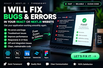 fix bugs and errors in your react or nextjs website
