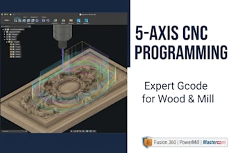 do 3, 4, and 5 axis cnc programming, 3d wood carving, and milling gcode