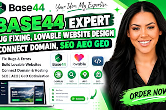 base44 expert bug fixing, lovable website design, connect domain, seo aeo geo
