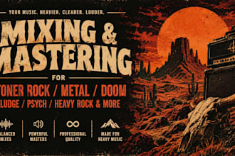 mix and master stoner rock, doom, desert, sludge, music