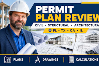 review draw civil structural architectural permit plans in florida texas ca il