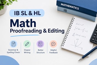 proofread and edit ib sl and hl math ai and business ai