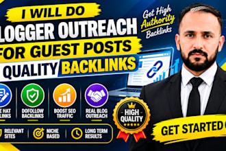 do blogger outreach for guest posts and quality backlinks