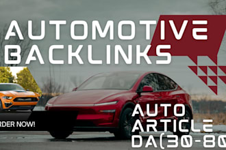 build automotive backlinks via auto articles and  guest posting to improve SEO