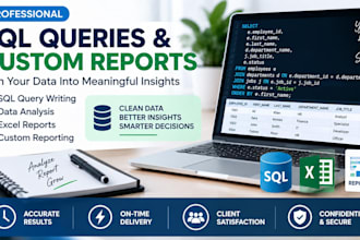 write sql queries and create custom reports