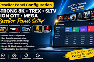 configure reseller panel, strong 8k, trex, sltv, lion ott, mega, reseller panel