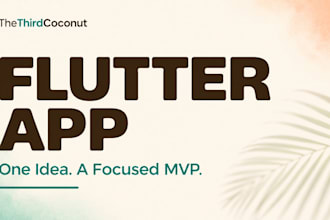 build a focused flutter app mvp for android and ios