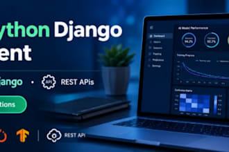 develop ai ml models, python django web and apps development