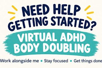 be your virtual adhd body double and accountability partner