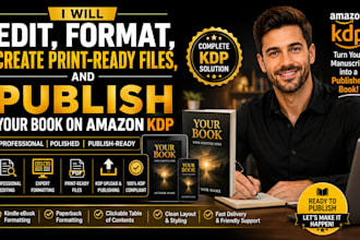 edit, publish and format your book for amazon KDP book with print ready files
