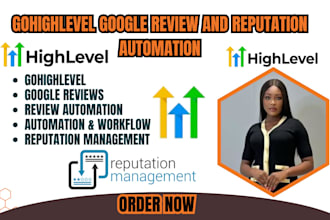 setup gohighlevel CRM review automation reputation management customer feedback
