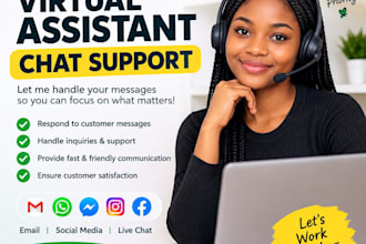 be your chat support and virtual assistant